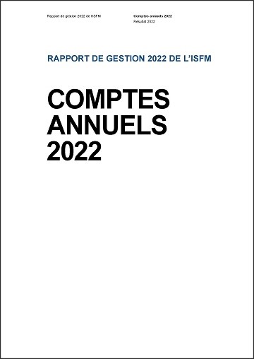 Comptes annuels de l'ISFM 2022